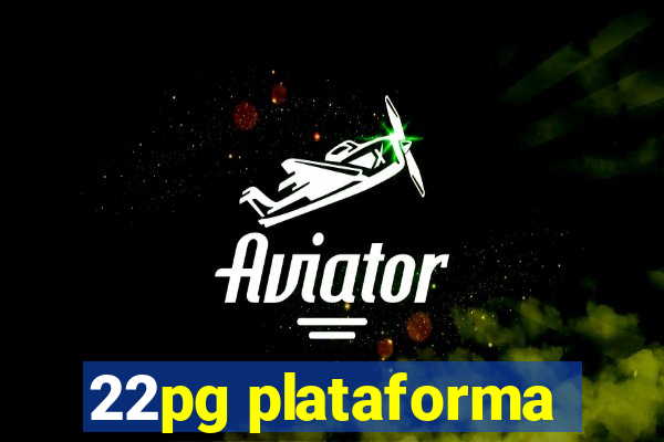 22pg plataforma